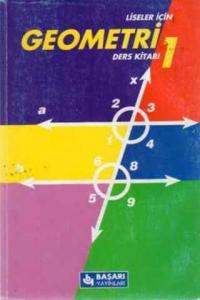 Liseler İçin Geometri Ders Kitabı 1