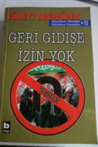 Geri Gidişe İzin Yok
