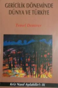 Gericilik Döneminde Dünya ve Türkiye