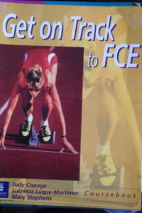 Get On Track To FCE