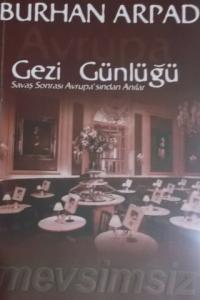 Gezi Günlüğü Savaş Sonrası Avrupa'sından Anılar