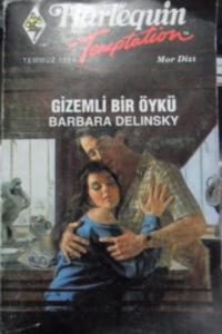 Gizemli Bir Öykü - 7 / Temptation