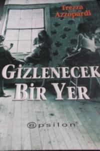 Gizlenecek Bir Yer