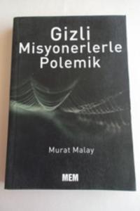 Gizli Misyonerlerle Polemik