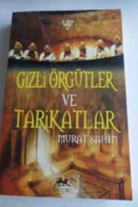 Gizli Örgütler ve Tarikatlar