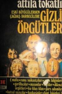 Gizli Örgütler Gizli Örgütler