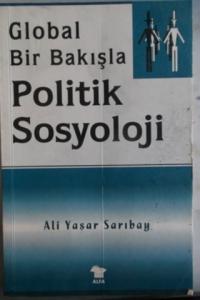Global Bir Bakışla Politik Sosyoloji