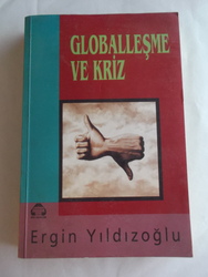 Globalleşme Ve Kriz