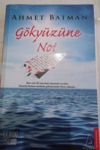 Gökyüzüne Not*