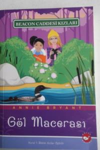 Beacon Caddesi Kızları 6 - Göl Macerası