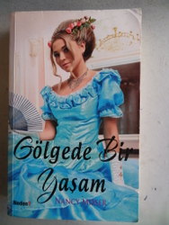 Gölgede Bir Yaşam