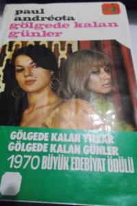 Gölgede Kalan Günler