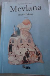 Gönül Bahçesinde Mevlana