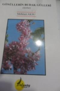 Gönüllerin Budak Gülleri