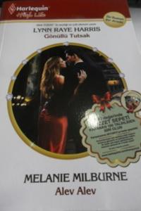 Gönüllü Tutsak / Alev Alev -61