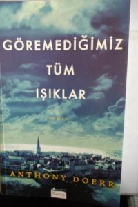 Göremediğimiz Tüm Işıklar