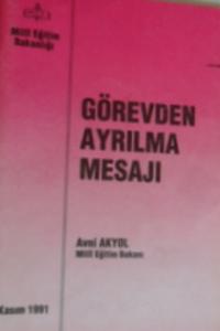 Görevden Ayrılma Mesajı