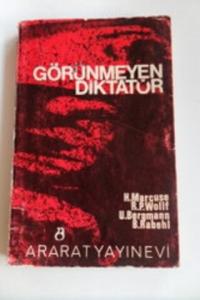 Görünmeyen Diktatör