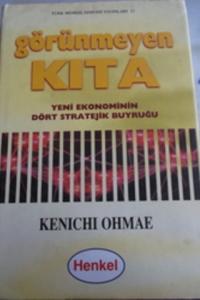 Görünmeyen Kıta Yeni Ekonominin Dört Stratejik Buyruğu