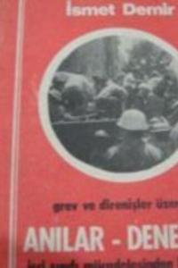 Grev ve Direnişler Üzerine Anılar-Deneyler