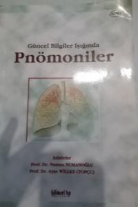 Güncel Bilgiler Işığında Pnömoniler