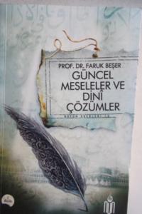 Güncel Meseleler ve Dini Çözümler