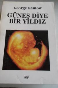 Güneş Diye Bir Yıldız