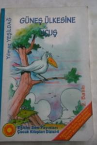 Güneş Ülkesine Uçuş