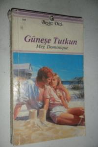 Güneşe tutkun - 368
