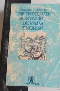 Günümüz Dünyası ve Leninciliğin Sosyalist Devrim Teorisi