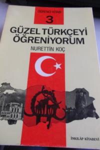 Güzel Türkçeyi Öğreniyorum 3