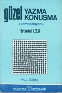 Güzel Yazma ve Konuşma ( Kompozisyon )