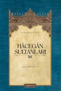 Hacegan Sultanları