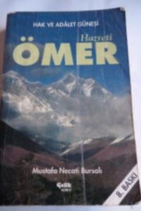 Hak ve Adalet Güneşi Hazreti Ömer