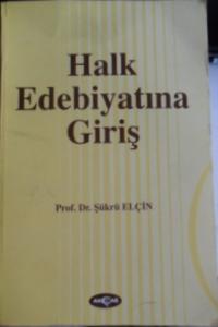 HALK EDEBİYATINA GİRİŞ
