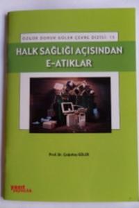 Halk Sağlığı Açısından E-Atıklar