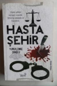 Hasta Şehir