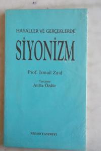 Hayaller ve Gerçeklerde Siyonizm