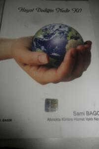 Hayat Dediğin Nedir Ki ?