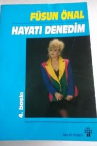 Hayatı Denedim