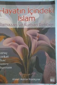 Hayatın İçindeki İslam
