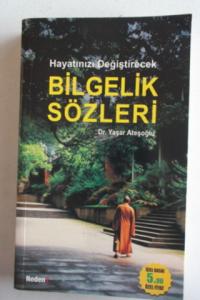 Hayatınızı Değiştirecek Bilgelik Sözleri