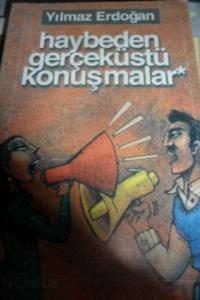 Haybeden Gerçeküstü Konuşmalar