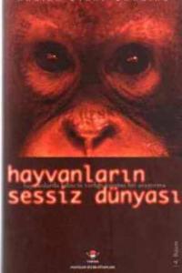Hayvanların Sessiz Dünyası