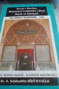 Hazret-i Mevlana Muhammed Celaleddin-i Rumi Hayatı ve Şahsiyeti