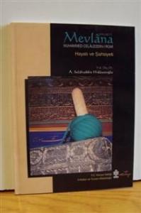 Hazret-i Mevlana Muhammed Celaleddin-i Rumi Hayatı Ve Şahsiyeti