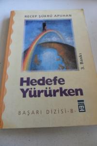 Hedefe Yürürken
