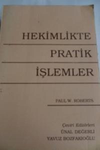 Hekimlikte Pratik İşlemler
