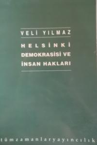 Helsinki Demokrasisi ve İnsan Hakları
