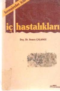 Hemşireler İçin İç Hastalıkları